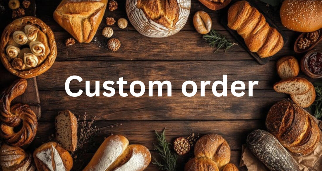 Custom orders welcome.